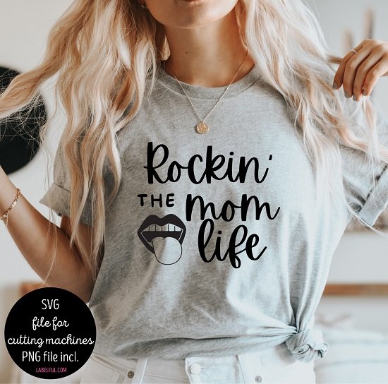 SVG Rockin the Mom Life Mouth