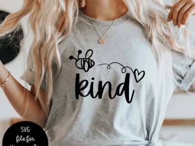 Bee Kind SVG Cricut Cut File PNG